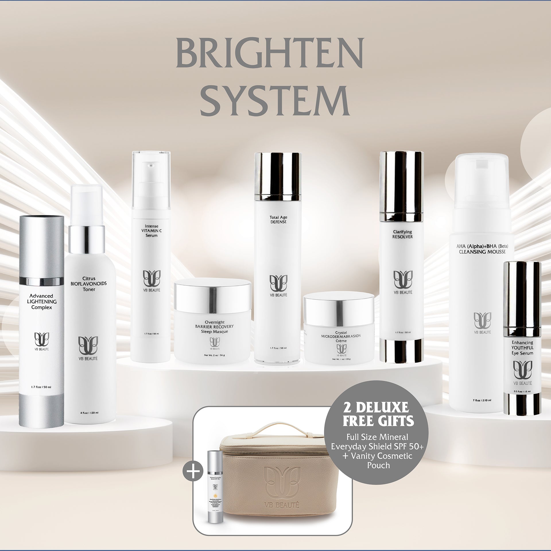 Skin Brighten System + 2 Deluxe Free Gifts (LIMITED TIME OFFER!)